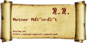 Metner Ménrót névjegykártya